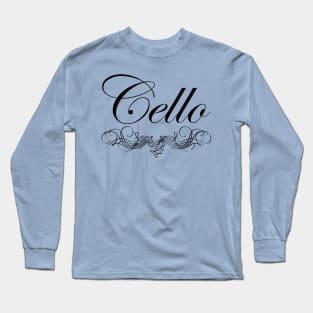 Cello Script Long Sleeve T-Shirt